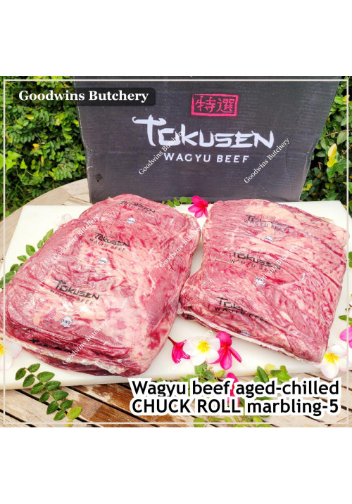 Beef CHUCK ROLL wagyu TOKUSEN marbling 5 aged-chilled whole cuts 2pcs/ctn +/-10kg (price/kg) PREORDER 3-7 days notice